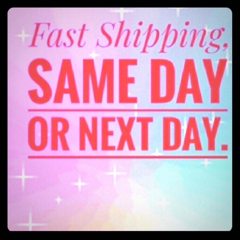 Same day shipment